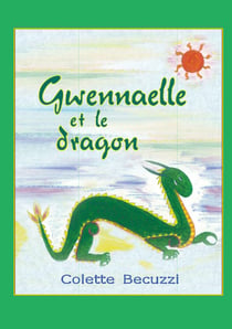 Gwennaelle et le dragon