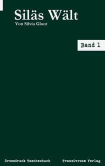 Siläs Wält - Band 1