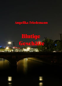 Blutige Geschäfte