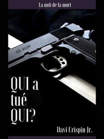 Qui a tué qui? - La nuit de la mort