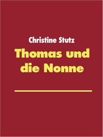 Thomas und die Nonne