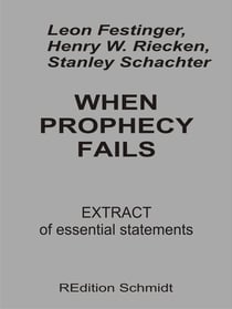When Prophecy fails - Extract of essential statements