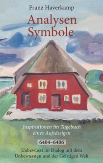 Analysen - Symbole 6404-6406 - Inspirationen im Tagebuch eines Aufsässigen