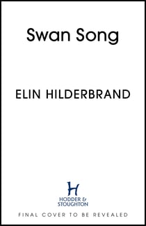 Swan Song - The perfect escapist summer read from the #1 bestseller and author of THE PERFECT COUPLE, now a major Netflix series