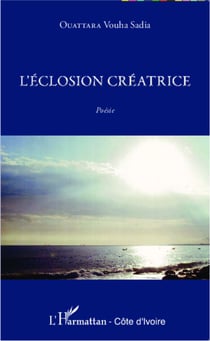 L'éclosion créatrice - Poésie