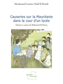 Causeries sur la Mauritanie dans la cour d'un lycée - Dessins et scènes de Mohamed El Hacen