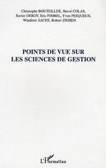 Points de vue sur les sciences de gestion