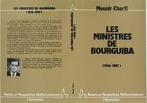 Les ministres de Bourguiba