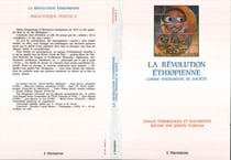 La révolution éthiopienne comme phénomène de société - Essais, témoignages et documents