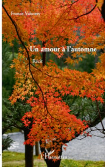 Un amour à l'automne - Récit