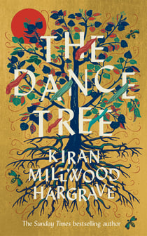 The Dance Tree - The BBC Between the Covers Book Club Pick