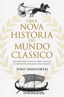 Uma Nova História do Mundo Clássico