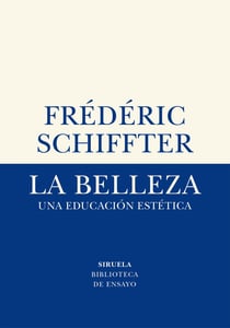 La belleza - Una educación estética
