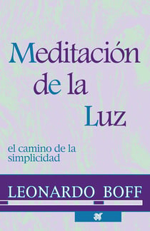 Meditación de la luz - El camino de la simplicidad