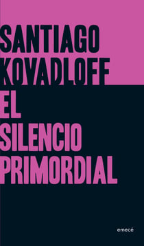 El silencio primordial