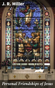 Personal Friendships of Jesus