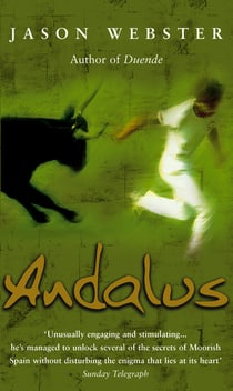 Andalus - Unlocking The Secrets Of Moorish Spain