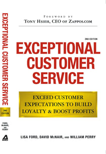 Exceptional Customer Service - Exceed Customer Expectations to Build Loyalty & Boost Profits