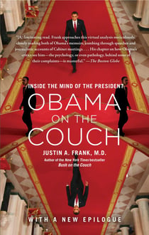 Obama on the Couch - Inside the Mind of the President