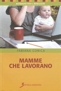 mamme che lavorano