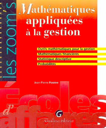 Mathématiques appliquées à la gestion