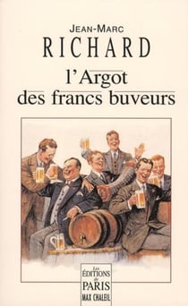 L'argot des francs-buveurs