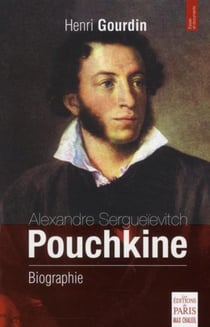 Alexandre Sergueïevitch - Pouchkine