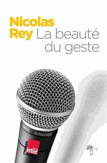 La beauté du geste
