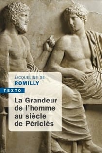 La grandeur de l'homme au siècle de péricles