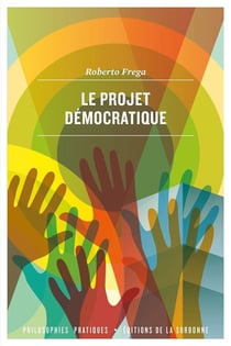 Le projet démocratique - une approche pragmatiste