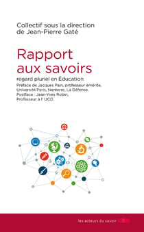 Rapport aux savoirs : regard pluriel en éducation