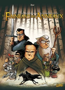 Les aventures du Gottferdom studio Tome 1 - le fainéant des anneaux