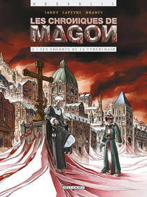 Les chroniques de magon Tome 1 - les enfants de la cyberchair