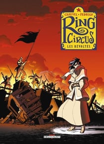 Ring circus Tome 4 : les révoltés