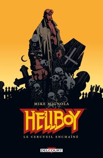 Hellboy Tome 3 : le cercueil enchaîné