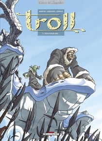 Troll Tome 5 - tous pour une