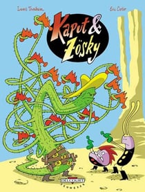 Kaput et Zösky Tome 2 - les flinguizeurs du cosmos