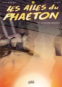 Les ailes du phaëton Tome 7 - le saphir abysseen