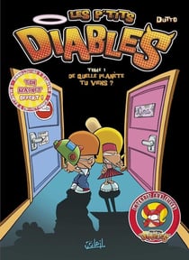 Les P'tits Diables Tome 1 : de quelle planète tu viens ?