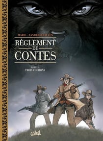 Règlements de contes Tome 3 - trois cochons