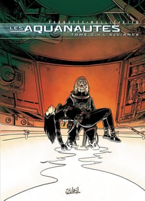 Les aquanautes Tome 3 - l'alliance