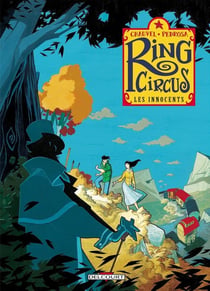 Ring circus Tome 2 : les innocents