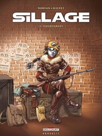 Sillage Tome 3 : engrenages