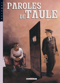 Paroles de taulards Tome 2