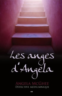 Les anges d'Angela - Détective médiumnique