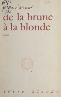 De la brune à la blonde