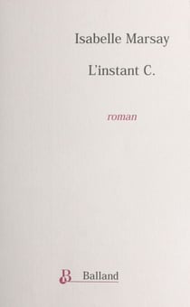 L'Instant C