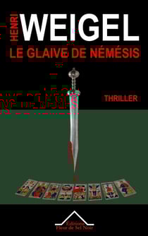 Le Glaive de Némésis - La quadrilogie de Némésis 1