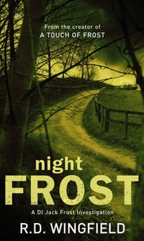 Night Frost - The classic murder mystery featuring the iconic detective from the master crime writer