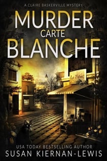 Murder Carte Blanche - The Claire Baskerville Mysteries, #13